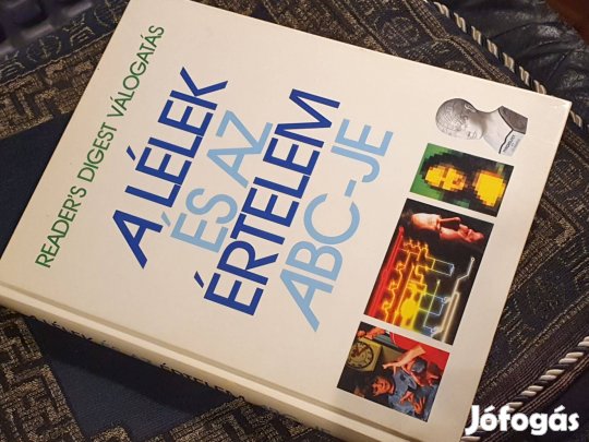 Edmund H.Harvey -Harriet Brow: A lélek és az értelem ABC-je