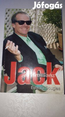 Edward Douglas - Jack, az életművész