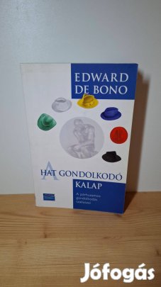 Edward de Bono: A hat gondolkodó kalap