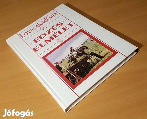 Edzéselmélet Lovasakadémia 2 Dr Walter Hecker Aranyossy Árpád lovaglás