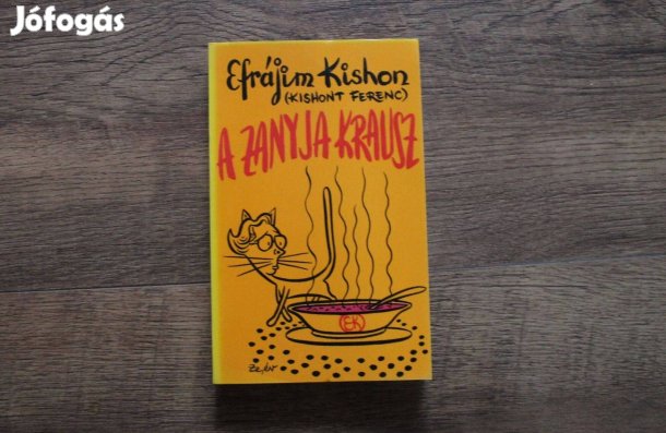 Efrájim Kishon - A zanyja krausz