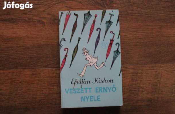 Efrájim Kishon - Veszett ernyő nyele