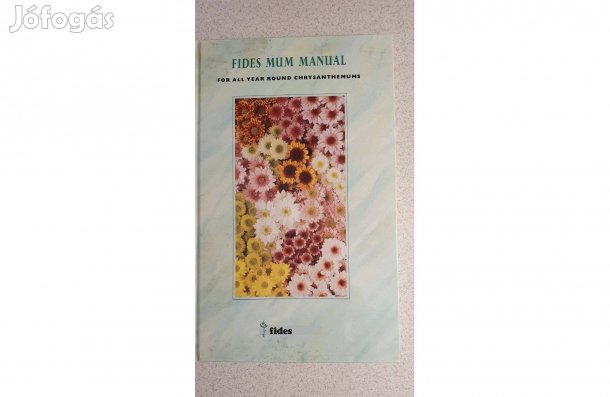 Egész éves krizantén termesztés német szakkönyv Fides cégtől