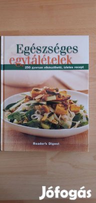 Egészséges egytálételek / Reader's Digest