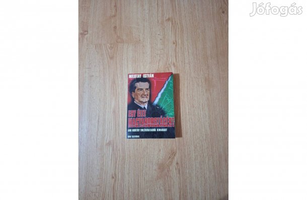 Egy élet Magyarországért. Ami Horthy emlékirataiból kimaradt 