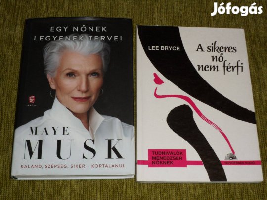 Egy nőnek legyenek tervei + A sikeres nő nem férfi - Hogyan légy sik