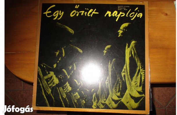 Egy őrült naplója dupla bakelit hanglemez eladó