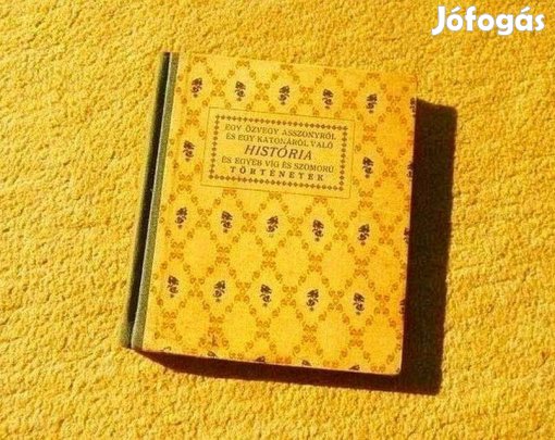 Egy özvegyasszonyról és egy katonáról való história - Antik könyv 1942