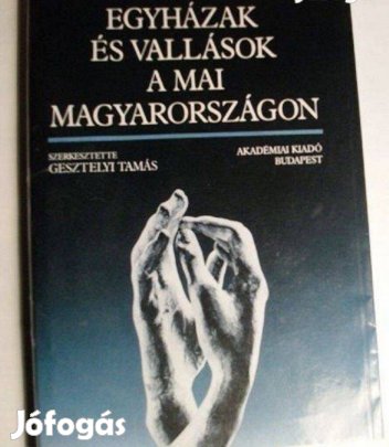 Egyházak és vallások a mai Magyarországon