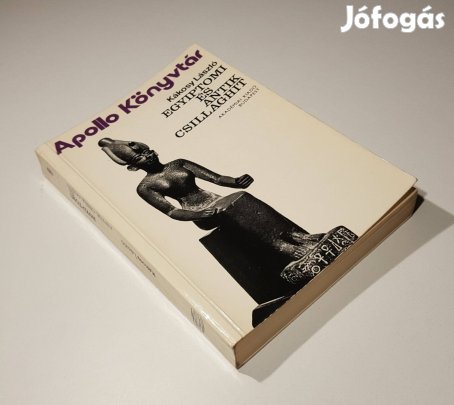 Egyiptomi és antik csillaghit (Kákosy László) Apollo Könyvtár Dedikált