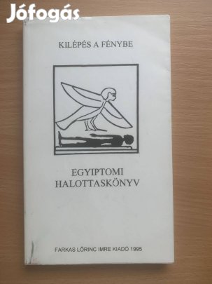 Egyiptomi halottaskönyv - Kilépés a fénybe