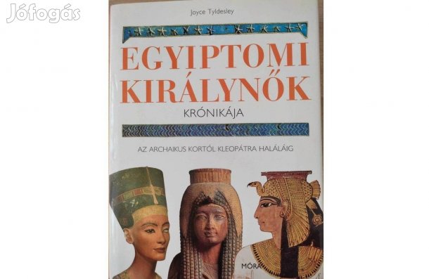 Egyiptomi királynők krónikája-Az archaikus kortól Kleopátra haláláig