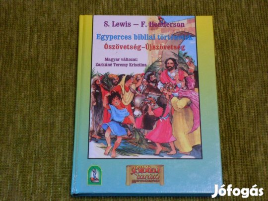Egyperces bibliai történetek - Ószövetség - Újszövetség