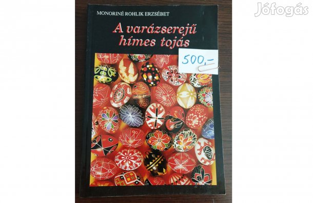 Eladó A varázserejű hímes tojás c. könyv