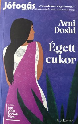 Eladó Avni Doshi: Égett cukor című könyv...
