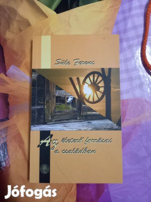 Eladó Az életerő forrásai a családban