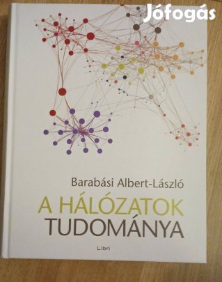 Eladó Barabási Albert-László A hálózatok tudománya
