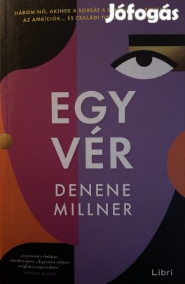 Eladó Denene Millner: Egy vér című könyv...