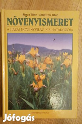 Eladó Dr. Seregélyes Tibor | Dr. Simon Tibor Növényismeret