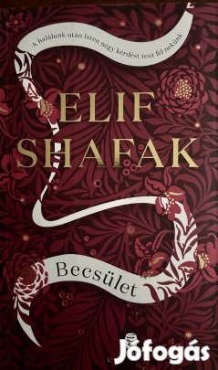 Eladó Elif Shafak: Becsület című könyv...