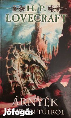 Eladó H. P. Lovecraft: Árnyék az időn túlról című könyv...