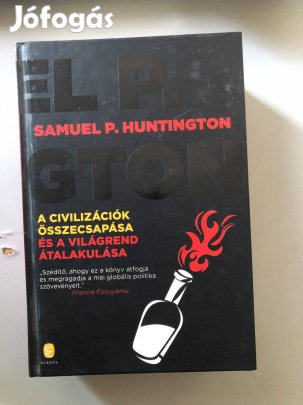 Eladó Huntington: A Civilizáció Összecsapása című könyv