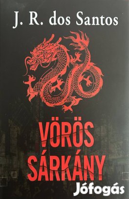 Eladó J. R. dos Santos: Vörös Sárkány című könyv...