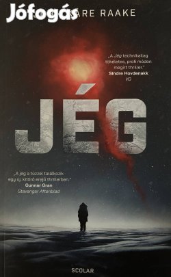 Eladó John Kare Raake: Jég című könyv...