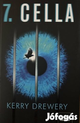 Eladó Kerry Drewery: 7. cella című könyv...