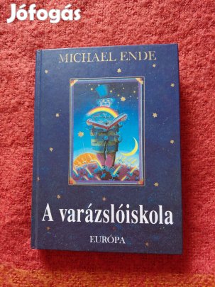 Eladó Könyv Michael Ende: A varázslóiskola és egyéb történetek