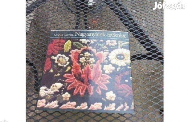 Eladó Nagyanyáink öröksége könyv c könyv