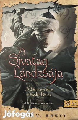 Eladó Peter V. Brett: A Sivatag Lándzsája című könyv...