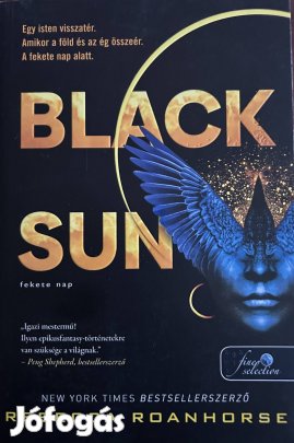 Eladó Rebecca Roanhorse: Black Sun-Fekete Nap című könyv...