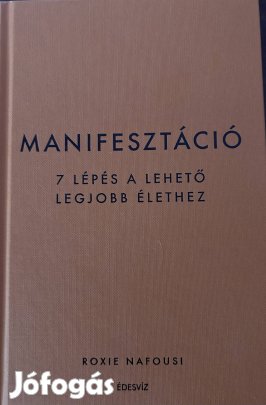 Eladó Roxie Nafousi: Manifesztáció című könyv...
