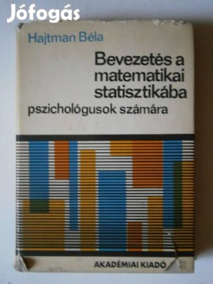 Eladó: Hajtman Béla Bevezetés a matematikai statisztikába