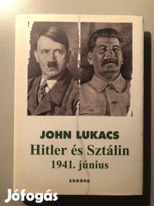 Eladó: John Lukács Hitler és Sztálin című könyv
