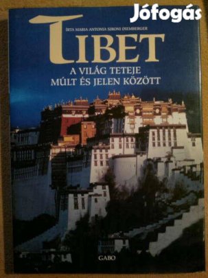 Eladó: Maria Antonia S. Diemberger - Tibet A világ teteje múlt és
