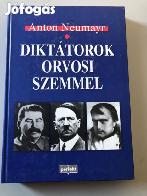 Eladó a Diktátorok Orvosi Szemmel című könyv