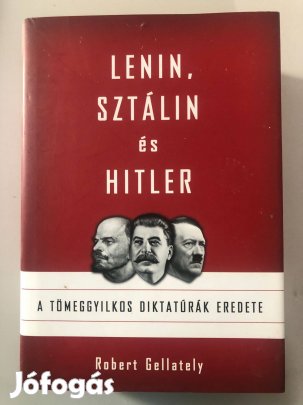Eladó a Lenin Sztálin és Hitler című könyv