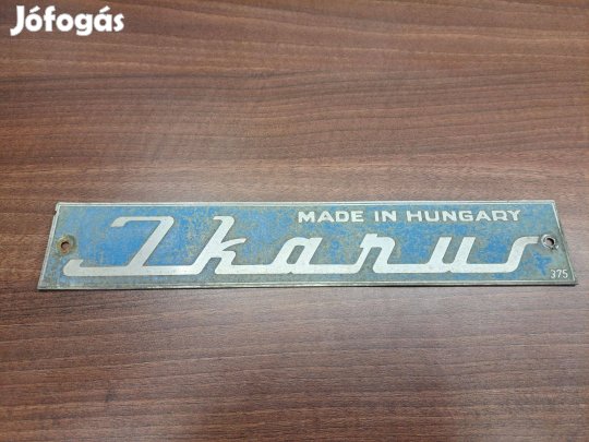 Eladó eredeti Ikarus " Made in Hungary " tábla felirat