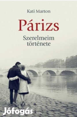 Eladó könyv: Kati Marton - Szerelmeim története