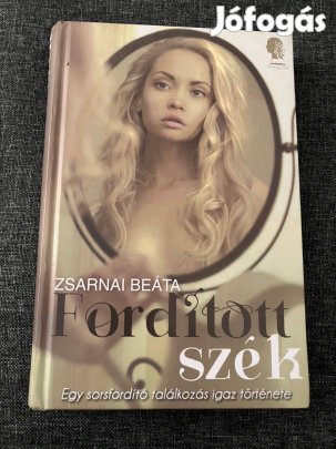 Eladó könyv: Zsarnai Beáta - Fordított szék