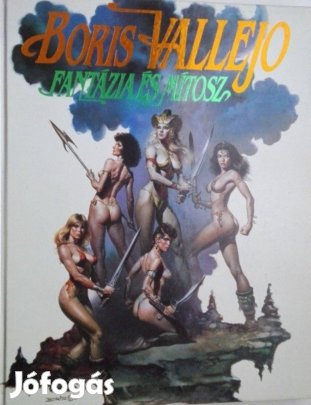 Eladó könyv - Boris Vallejo: Fantázia és mítosz