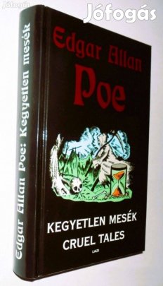 Eladó könyv - Edgar Allan Poe: Kegyetlen Mesék
