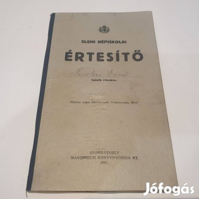 Elemi népiskolai értesitő érdekes tanácsokkal írásokkal 1931 papír rég