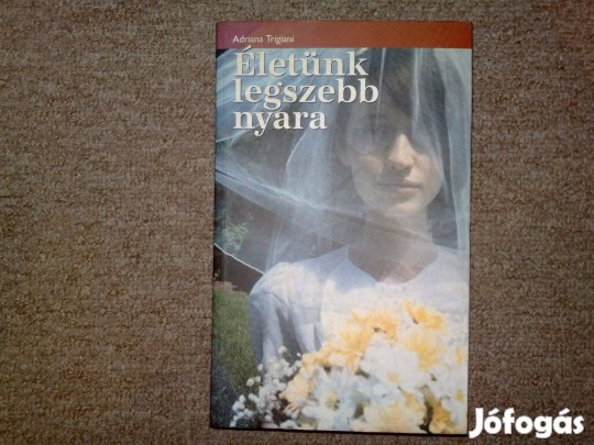 Életünk legszebb nyara