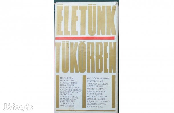 Életünk tükörben, antológia, 1970