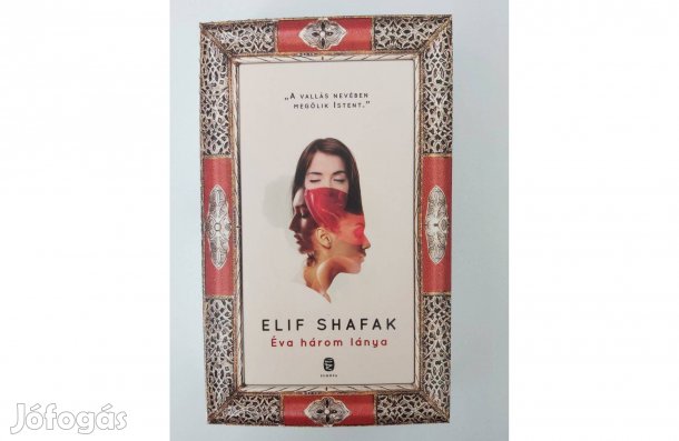 Elif Shafak: Éva három lánya