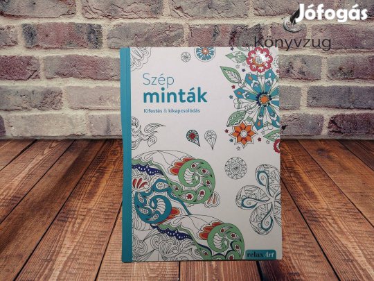 Elisabeth Galas - Szép minták - Kisfestés & kikapcsolódás