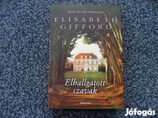 Elisabeth Gifford: Elhallgatott szavak